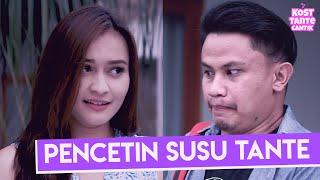 Kost Tante Cantik - Pencetin Susu Tante