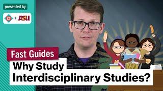 Why Study Interdisciplinary Studies? | College Majors | College Degrees | Study Hall