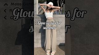 glow up tips for summer  #shorts #glowup #beauty #tips #lips #aesthetic #viral #trending