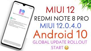 REDMI NOTE 8 PRO MIUI 12.0.4.0 GLOBAL STABLE UPDATE ROLLOUT OUT | REDMI NOTE 8 PRO MIUI 12 | MIUI 12