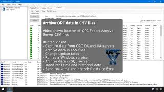 Archive CSV files in OPC Expert - File location