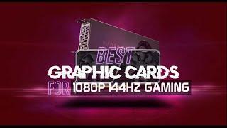 Top 5 Best Affordable Graphics Cards for 1080p and 4k 144Hz Gaming