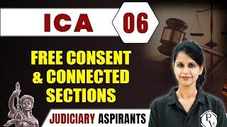 ICA 06 | Free consent and Connected Sections | CLAT, LLB & Judiciary Aspirants