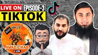 TIKTOK LIVE | EPISODE-3