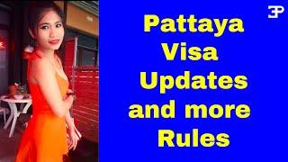 Pattaya, Visa Updates and more Rules you Need to Know