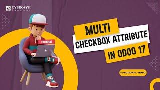How to Configure Multi Checkbox Attribute in Odoo 17 | Odoo 17 Features