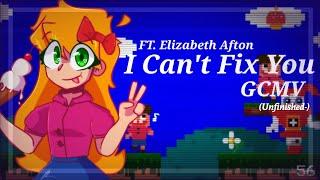 || I Can't Fix You GCMV || FNaF || Elizabeth Afton || Full Tweening || Unfinished :( || Gacha Club |