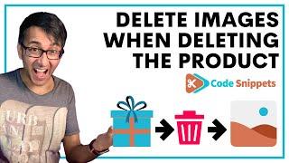 Delete Woocommerce images after deleting product - Code Snippets - CodeSnippets Wordpress