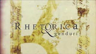 Rhetorica - Ganduri (2005, Remaster)