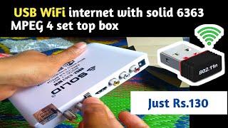 How to connect USB WiFi internet with solid 6363 MPEG 4 set top box