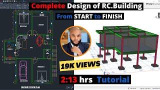 How to Design a Reinforced Concrete Building using Protastructure - from START to FINISH