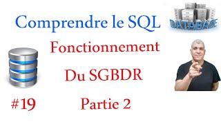 19 Fonctionnement Du SGBDR Partie 2