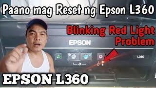 Paano mag Reset ng Epson L360 | Epson Red Light Blinking Problem