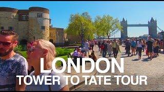 Virtual Walking Video of London UK 4K - Tower of London to Tate Modern