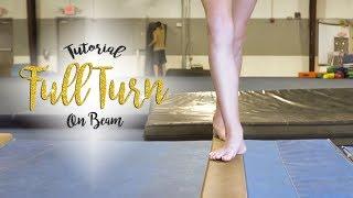 Gymnastics Full Turn On Beam Tutorial| Kyra SGG