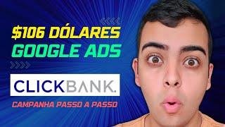 [Clickbank Google Ads] Subindo campanha passo a passo para ganhar em dólar como afiliado