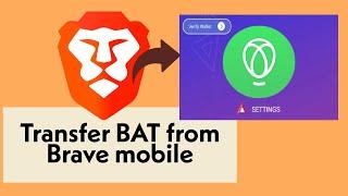 Withdraw BAT rewards from Brave mobile & transfer it to Uphold wallet