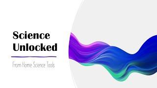 Science Unlocked Review from Home Science Tools