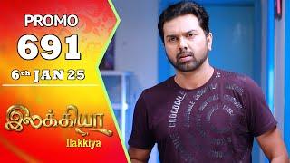 Ilakkiya Serial | Episode 691 Promo | Shambhavy | Nandan | Sushma Nair | Saregama TV Shows Tamil