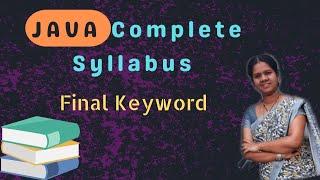 Final keyword in java || 23 || JAVA COURSE in telugu