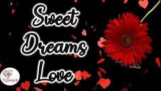 Sweet Dreams Love
