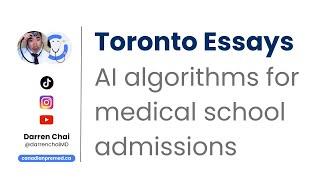 Thoughts on Toronto's MD Essay Prompts [AI Admission Algorithms]