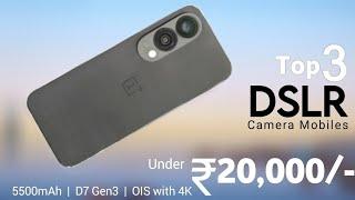 Best Camera Phone Under 20000 in January 2025 - 5G | Top 3 Camera Phones Under 20000 |