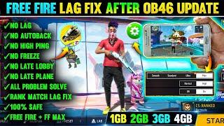 FREE FIRE LAG FIX 1GB 2GB RAM | FREE FIRE LAG FIX AFTER OB46 UPDATE | FF MAX LAG FIX CONFIG FILE