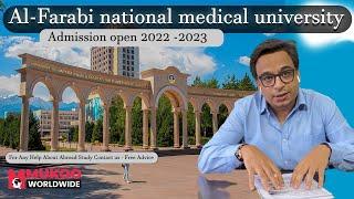 Al - Farabi National Medical University Kazakhstan | Admission open 2022 -2023 |  @ASHISH MUKOO