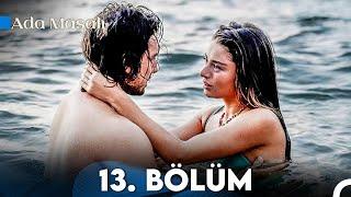 Ada Masalı 13. Bölüm (FULL HD)