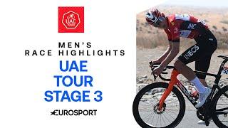 SOARS TO WIN ATOP JEBEL JAIS!  | Stage 3 Race Men's Highlights UAE Tour 2025 | Eurosport Cycling