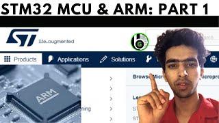 What is STM32? What is ARM?? ARM/STM32 Family overview || Getting started with stm32 & ARM: Part1