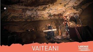 Vaiteani - Silver Ocean / LASCAUX SESSIONS