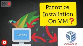 install parrot os on virtualbox