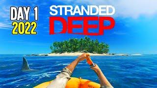 Day 1 - A Great Start | STRANDED DEEP Gameplay Part 1