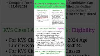 Kendriya Vidyalaya KVS Class 1 Admission 2024 Online Form start !!