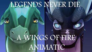 Legends Never Die A Wings of Fire animatic
