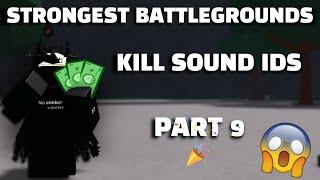 Strongest Battlegrounds Kill Sound Ids 15+ | Part 9