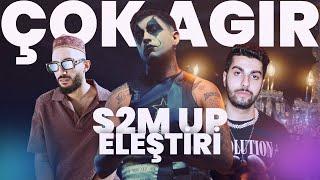 Şam - S2M UP Eleştiri! Robert'ı bitirmek istiyorlar :D