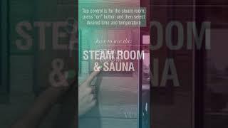 How to use the Steam Room & Sauna