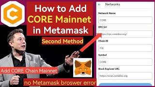 How to add CORE to Metamask Wallet | add core chain Mainnet in Metamask easier way