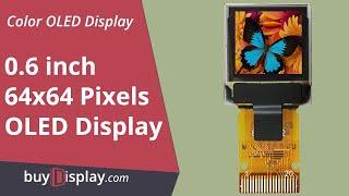 0.6 inch Micro Full Color OLED Display Panel RGB 64x64 SSD1357 SPI