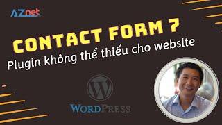 Hướng dẫn sử dụng Contact Form 7 cho website WordPress rất chi tiết