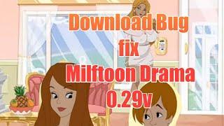 Milftoon Drama 0.29v Gloria Bug fix Version Download