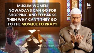 Why Women are Preferred to Pray at Home over the Mosque? - Dr. Zakir Naik