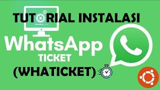 Tutorial Instalasi Whaticket