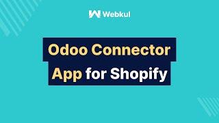 Odoo Connector App for Shopify