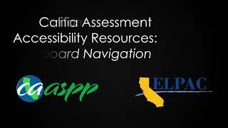 CA Assessment Accessibility Resources: Keyboard Navigation