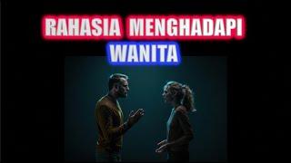 RAHASIA MENGHADAPI WANITA