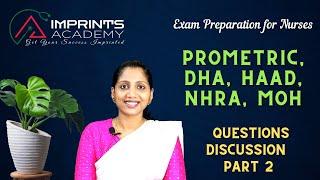 PROMETRIC, DHA, HAAD, MOH QUESTIONS DISCUSSION